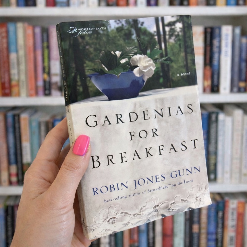 🌸 Gardenias for Breakfast by Robin Jones Gunn Women of Faith 2005 PB Book
